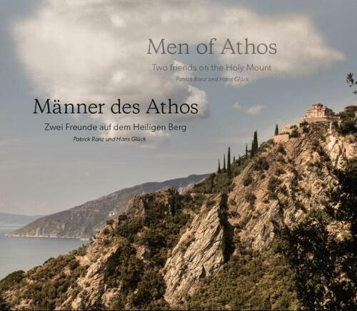 Männer des Athos - Zwei Freunde auf dem heiligen Berg